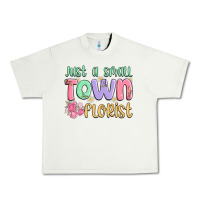 Pistachio just a small town florist Urban Heavy Tee - MaliasSmallBusiness