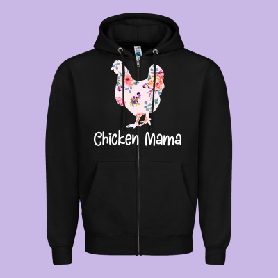 Chicken Mama Zipper Hoodie Designed By Bettercallsaul