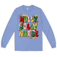 Colony Blue holly jolly nurse Long Sleeve Tee - MaliasSmallBusiness