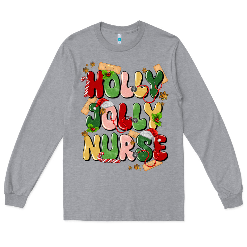 Holly Jolly Nurse Long Sleeve Tee by MaliasSmallBusiness | Teevron