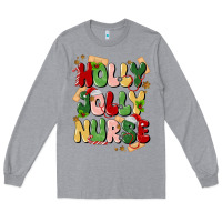 Heather Grey holly jolly nurse Long Sleeve Tee - MaliasSmallBusiness