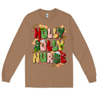 Toasted Coconut holly jolly nurse Long Sleeve Tee - MaliasSmallBusiness