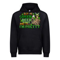 Black buy me green beer and tell me i'm pretty Urban Hoodie - FaDigitalArtStudio