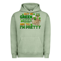 Pigment Oil Green buy me green beer and tell me i'm pretty Urban Hoodie - FaDigitalArtStudio