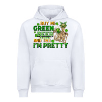 White buy me green beer and tell me i'm pretty Urban Hoodie - FaDigitalArtStudio