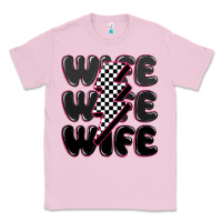 Bubblegum Pink wife wife wife Classic Tee - MaliasSmallBusiness