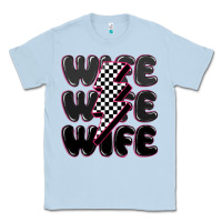 Dusty Blue wife wife wife Classic Tee - MaliasSmallBusiness