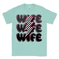 Seafoam wife wife wife Classic Tee - MaliasSmallBusiness