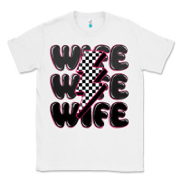 White wife wife wife Classic Tee - MaliasSmallBusiness