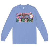 Colony Blue just call me princess Long Sleeve Tee - MaliasSmallBusiness