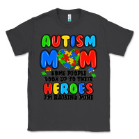 Smoke autism mom some people look up to their heroes i'm Classic Tee - JahusDesignShop