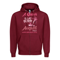 Burgundy A Queen Was Born In August 1965 Happy Birthday To Me 55 Years Old Zipper Hoodie - Bettercallsaul