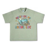 Oil Green books are my social life Urban Heavy Tee - MaliasSmallBusiness