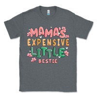 Charcoal Heather mamas expensive little bestie Classic Tee - MaliasSmallBusiness