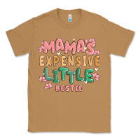 Toasted Coconut mamas expensive little bestie Classic Tee - MaliasSmallBusiness