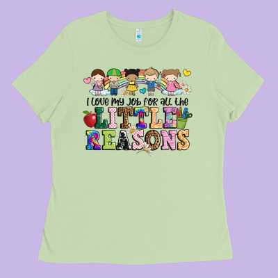 I Love My Job For All The Little Reasons Ladies Tee Designed By Jahusdesignshop