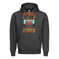 Charcoal Heather Aprıl 1990 I Am Not 30 I'm 18 With 12 Years Of Experience Zipper Hoodie - Bettercallsaul