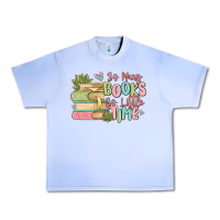 Grape Ice so many books so little time Urban Heavy Tee - MaliasSmallBusiness