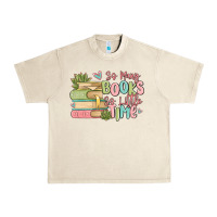 Sandshell so many books so little time Urban Heavy Tee - MaliasSmallBusiness