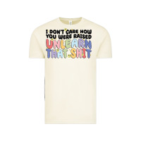 I Dont Care How You Were Raised Unlearn That Shit Vintage Tee | Teevron