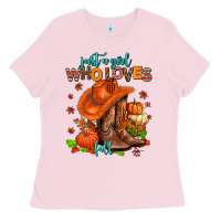 Bubblegum Pink jusr a girl who loves fall  cowgirl Ladies Tee - AdoDesignShop