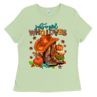 Matcha jusr a girl who loves fall  cowgirl Ladies Tee - AdoDesignShop