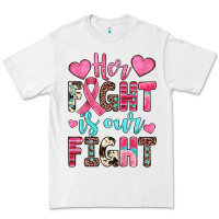White her fight is our fight Premium Tee - JahusDesignShop