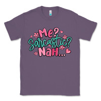 Lavender me sarcastic nah... Classic Tee - MaliasSmallBusiness