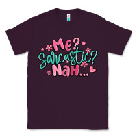 Plum me sarcastic nah... Classic Tee - MaliasSmallBusiness