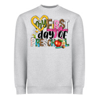 My First Day Of Preschool Heavyweight Sweatshirt | Teevron
