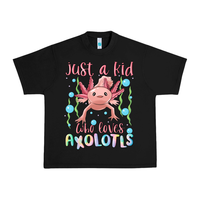 Just A Kid Who Loves Axolotls Urban Heavy Tee by MaliasSmallBusiness | Teevron