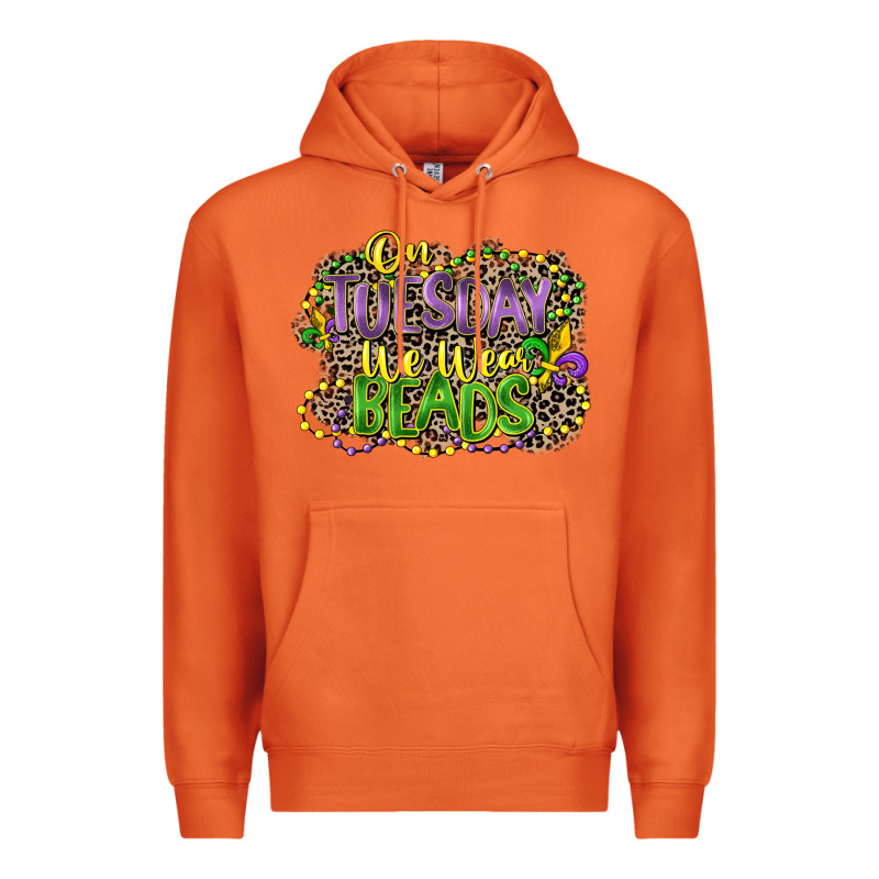 On Tuesday We Wear Beads Premium Hoodie by CowGirlArtShop | Teevron