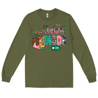 Army Green birthday mode on Long Sleeve Tee - MaliasSmallBusiness