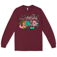 Burgundy birthday mode on Long Sleeve Tee - MaliasSmallBusiness
