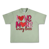 Oil Green love more worry less Urban Heavy Tee - MaliasSmallBusiness