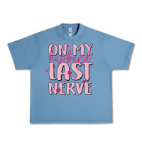 Pebble Blue on my husband last nerve Urban Heavy Tee - MaliasSmallBusiness