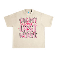 Sandshell on my husband last nerve Urban Heavy Tee - MaliasSmallBusiness