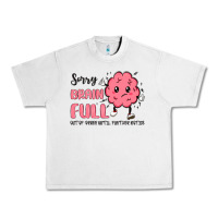 Lunar Rock sorry brain full Urban Heavy Tee - MaliasSmallBusiness