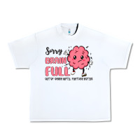White sorry brain full Urban Heavy Tee - MaliasSmallBusiness