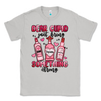 Moon Dust dear cupid just bring something strong Classic Tee - MaliasSmallBusiness