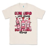 Natural dear cupid just bring something strong Classic Tee - MaliasSmallBusiness