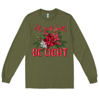 Army Green Let your heart be light Long Sleeve Tee - MaliasSmallBusiness