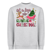 Heather Grey get in loser we're slaying christmas Heavyweight Sweatshirt - MaliasSmallBusiness