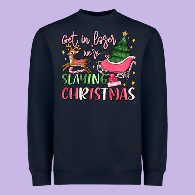 Get In Loser We're Slaying Christmas Heavyweight Sweatshirt Designed By Maliassmallbusiness