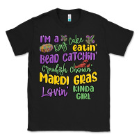 Black i'm a king cake eatin' mardi gras lovin' kinda gir Classic Tee - MaliasSmallBusiness