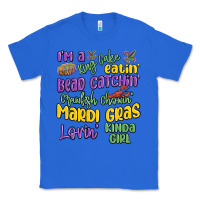 True Royal i'm a king cake eatin' mardi gras lovin' kinda gir Classic Tee - MaliasSmallBusiness