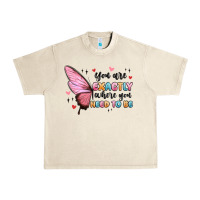 Sandshell you sre exactly where you need to be Urban Heavy Tee - MaliasSmallBusiness