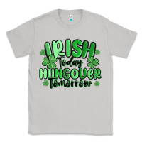 Moon Dust irish today hungover tomorrow Classic Tee - MaliasSmallBusiness