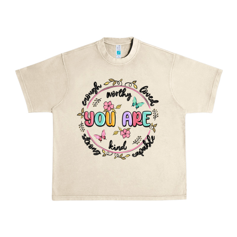 You Are Enough Urban Heavy Tee by MaliasSmallBusiness | Teevron