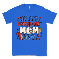 True Royal in my baseball mom era Classic Tee - JahusDesignShop